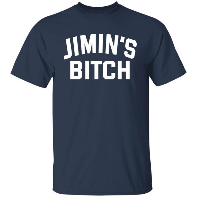 Jimin's Bitch Shirt Jimin's Bitch Shirt