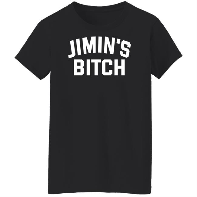 Jimin's Bitch Shirt Jimin's Bitch Shirt