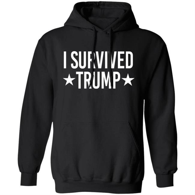I Survived Trump Shirt I Survived Trump Shirt