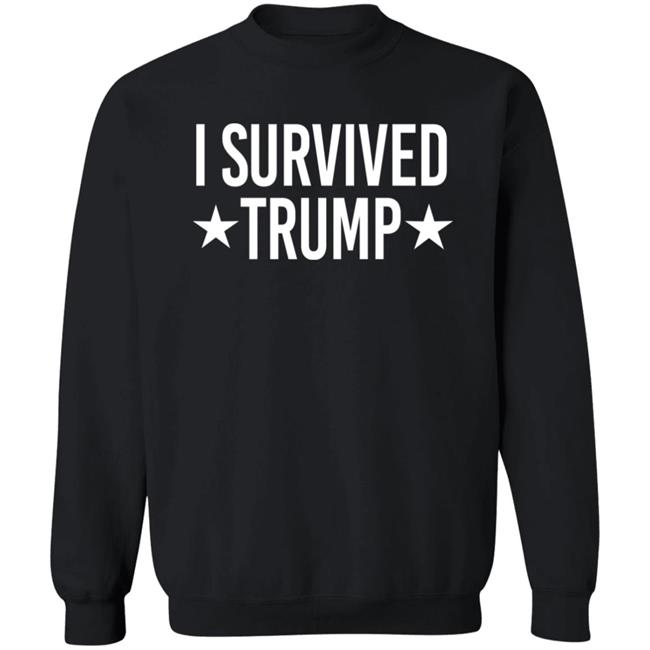 I Survived Trump Shirt I Survived Trump Shirt