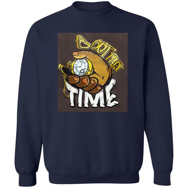 Malik Dunbar Bout That Time Shirt Tom Green Malik Dunbar Bout That Time Shirt Tom Green