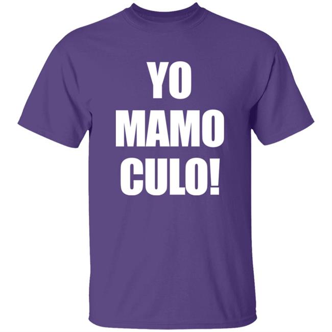 Yo Mamo Culo! Shirt Bunny’s Network Yo Mamo Culo! Shirt Bunny’s Network