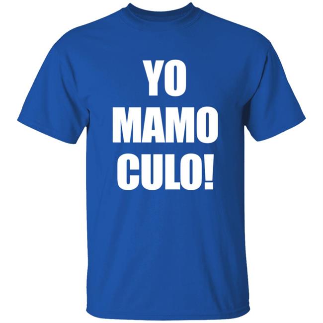 Yo Mamo Culo! Shirt Bunny’s Network Yo Mamo Culo! Shirt Bunny’s Network