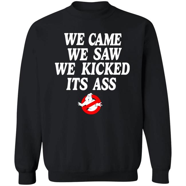 Chelsea Green Ghostbusters We Came We Saw We Kicked Its Ass T Shirt Homage Merch Chelsea Green Ghostbusters We Came We Saw We Kicked Its Ass T Shirt Homage Merch