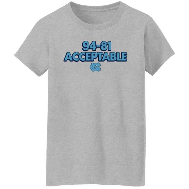 North Carolina Basketball 94-81 Acceptable Shirt Darren Rovell BreakingT North Carolina Basketball 94-81 Acceptable Shirt Darren Rovell BreakingT