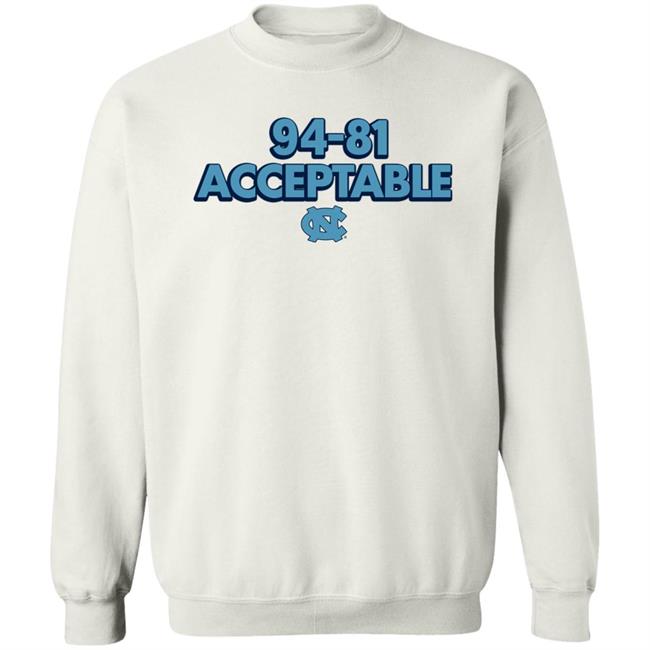 North Carolina Basketball 94-81 Acceptable Shirt Darren Rovell BreakingT North Carolina Basketball 94-81 Acceptable Shirt Darren Rovell BreakingT