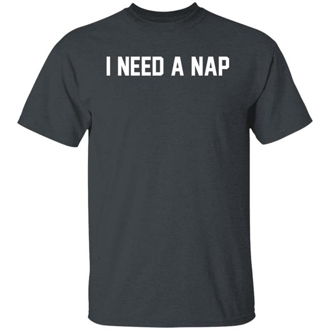 Barstool Sports Store Merch I Need A Nap Sweatshirt Big Cat Barstool Sports Store Merch I Need A Nap Sweatshirt Big Cat