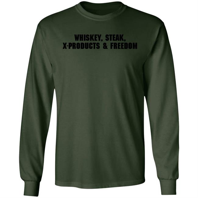 X Products Merch Whiskey Steak X-Products Freedom Shirt Mrs. Ashley X Products Merch Whiskey Steak X-Products Freedom Shirt Mrs. Ashley