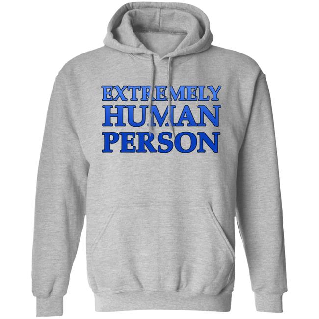 Overly Sarcastic Productions Extremely Human Person Shirt By OSPyoutube Overly Sarcastic Productions Extremely Human Person Shirt By OSPyoutube