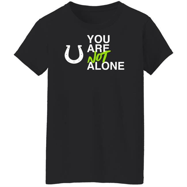 You Are Not Alone Shirt Kalen I Jackson You Are Not Alone Shirt Kalen I Jackson