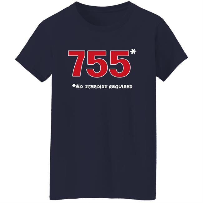 Super 70S Sports Merch Store 755 No Steroids Required Shirt Super 70S Sports Merch Store 755 No Steroids Required Shirt