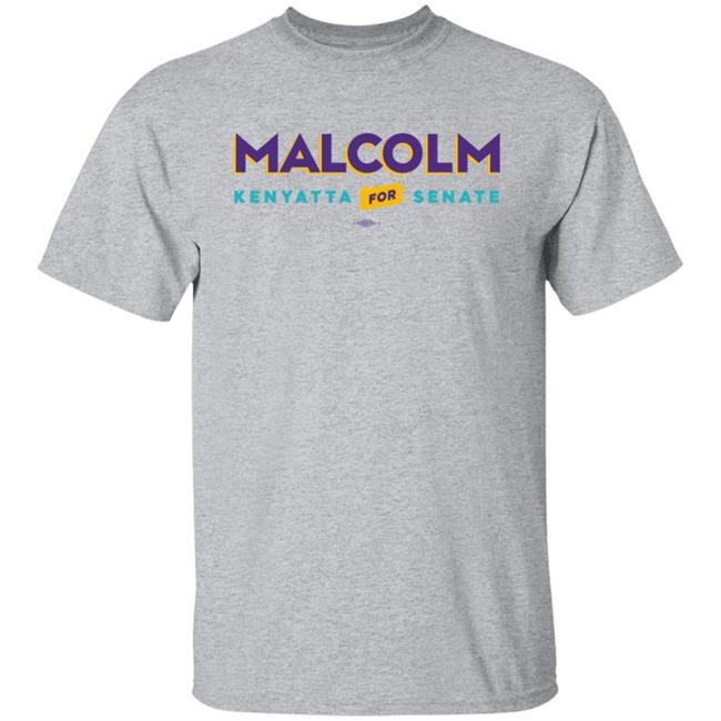 Malcolm Kenyatta Merch Store Malcolm Kenyatta For Senate White Tee Shirt Malcolm Kenyatta Merch Store Malcolm Kenyatta For Senate White Tee Shirt