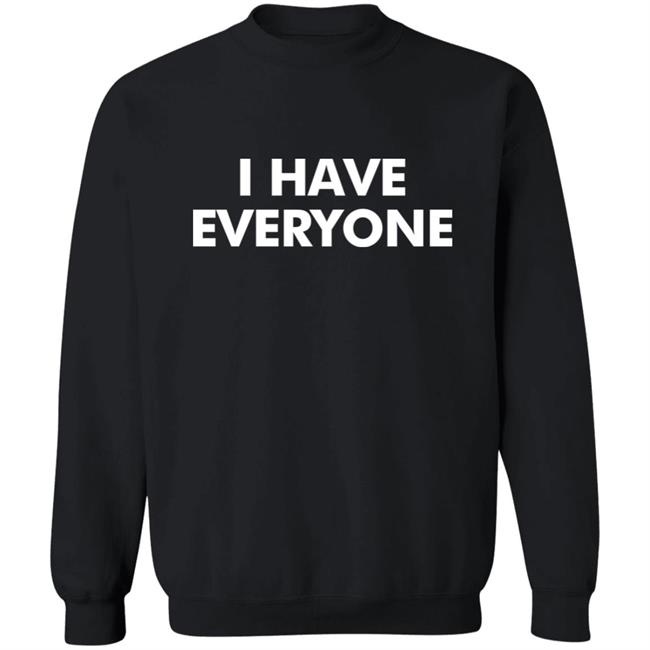 Billy Nomates I Have Everyone Shirt Billy Nomates I Have Everyone Shirt