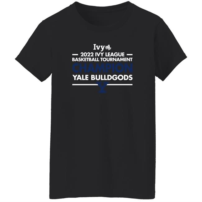 Ivy 2022 Ivy League Basketball Tournament Champion Yale Bulldgods Shirt Darren Rovell Ivy 2022 Ivy League Basketball Tournament Champion Yale Bulldgods Shirt Darren Rovell