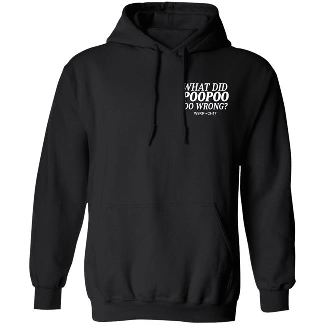 Socpens Merch What Did Poopoo Do Wrong Wskr Ch17 Shirt Scorpy Socpens Merch What Did Poopoo Do Wrong Wskr Ch17 Shirt Scorpy