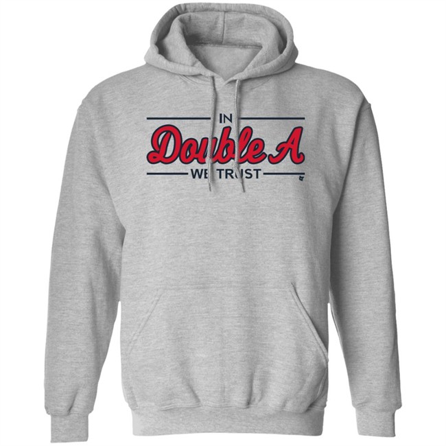 Breaking T Store Merch In Double A We Trust Shirt Atlanta Baseball Breaking T Store Merch In Double A We Trust Shirt Atlanta Baseball