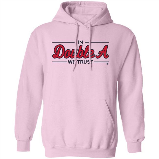 Breaking T Store Merch In Double A We Trust Shirt Atlanta Baseball Breaking T Store Merch In Double A We Trust Shirt Atlanta Baseball