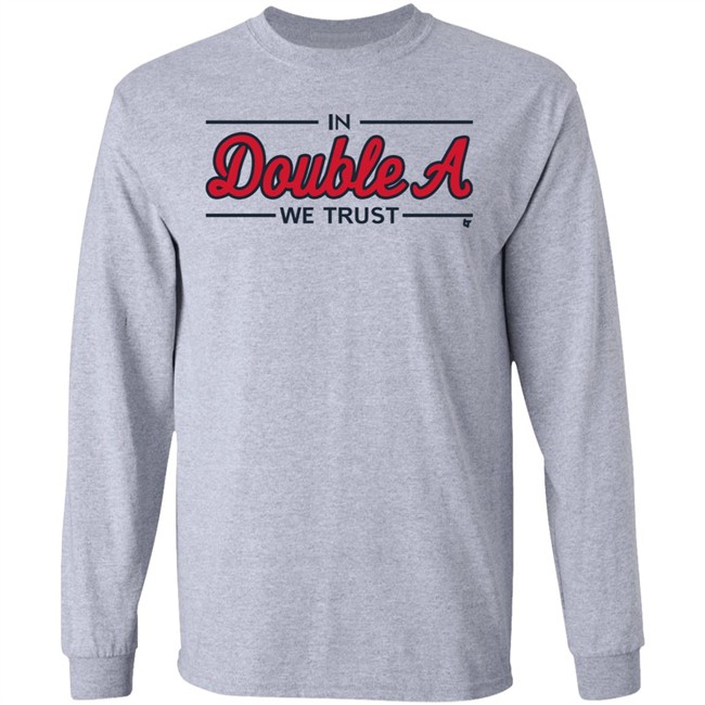 Breaking T Store Merch In Double A We Trust Shirt Atlanta Baseball Breaking T Store Merch In Double A We Trust Shirt Atlanta Baseball