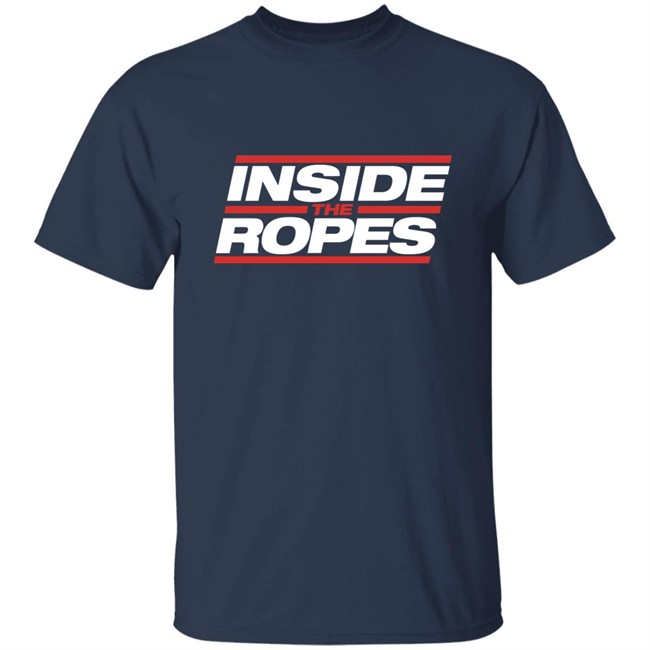 Itrwrestling Store Inside The Ropes Shirt Itrwrestling Store Inside The Ropes Shirt