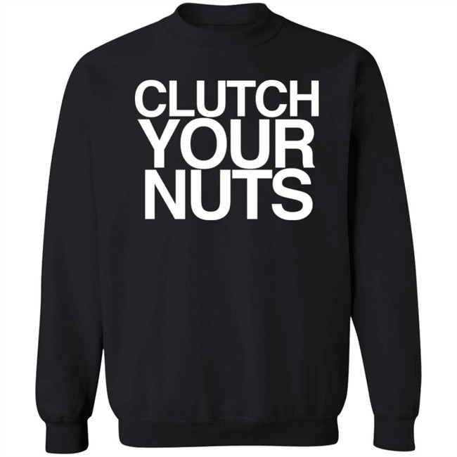 Clutch Your Nuts Shirt Bam Sullivan CYN Clutch Your Nuts Shirt Bam Sullivan CYN