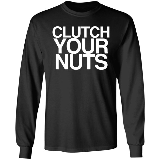Clutch Your Nuts Shirt Bam Sullivan CYN Clutch Your Nuts Shirt Bam Sullivan CYN