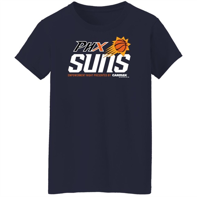 The Phoenix Suns And Mercury Merch Phx Suns Empowerment Night Presented By Carmax T Shirt The Phoenix Suns And Mercury Merch Phx Suns Empowerment Night Presented By Carmax T Shirt
