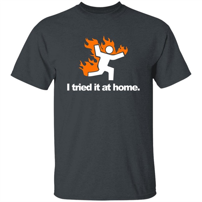 I Tried It At Home Shirt Meteorologist Katie Nickolaou Weather_Katie