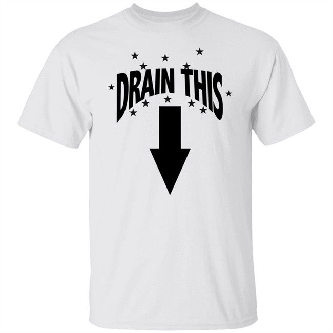 Drain This Shirt Rafa Stinks
