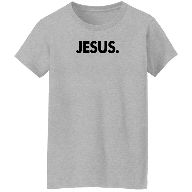 Jesus Shirt Nonso Opinion Jesus Shirt Nonso Opinion
