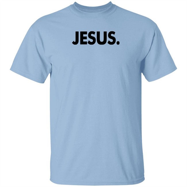 Jesus Shirt Nonso Opinion Jesus Shirt Nonso Opinion
