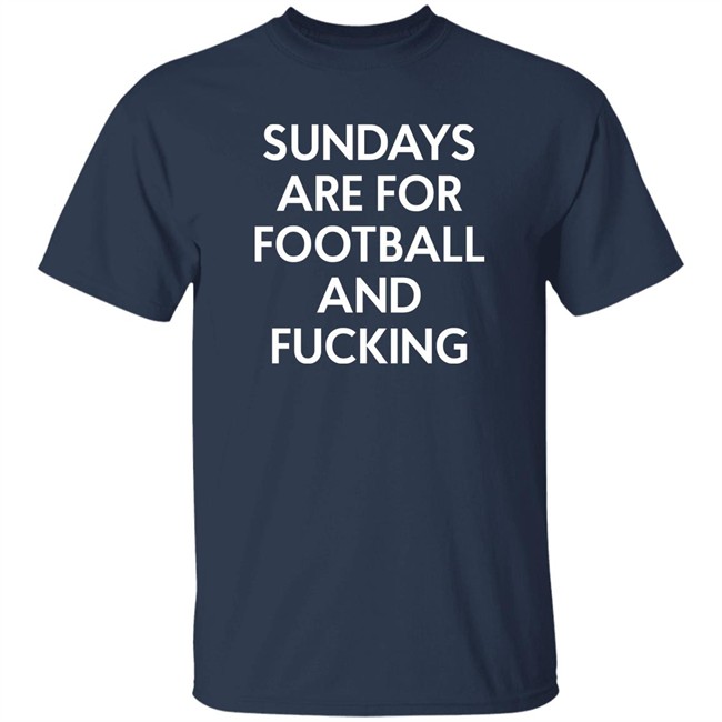 Sundays Are For Football And Fucking Shirt Wildin Out With Shaina Sundays Are For Football And Fucking Shirt Wildin Out With Shaina