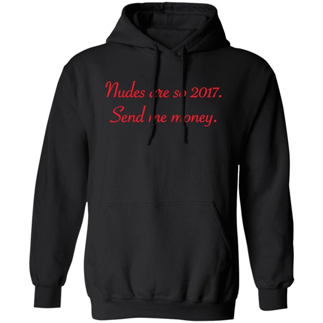 Nudes Are So 2017 Send Me Money Shirt Syd Divine Tarot Nudes Are So 2017 Send Me Money Shirt Syd Divine Tarot