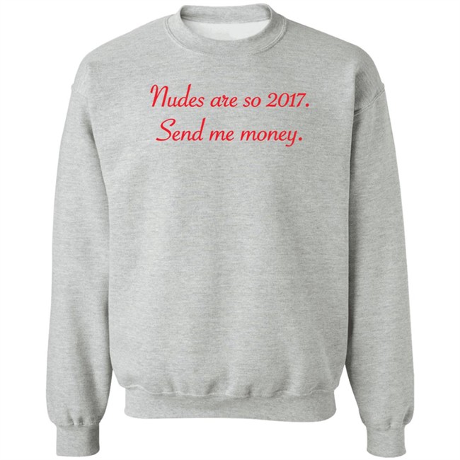 Nudes Are So 2017 Send Me Money Shirt Syd Divine Tarot Nudes Are So 2017 Send Me Money Shirt Syd Divine Tarot