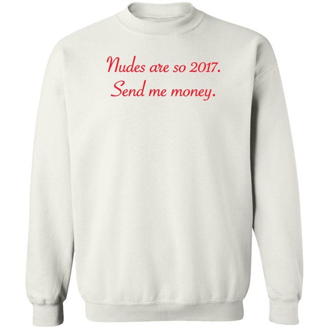 Nudes Are So 2017 Send Me Money Shirt Syd Divine Tarot Nudes Are So 2017 Send Me Money Shirt Syd Divine Tarot