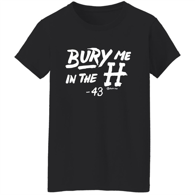Apollo Hou Merch Store Bury Me In The H 43 Shirt Lance McCullers Jr Apollo Hou Merch Store Bury Me In The H 43 Shirt Lance McCullers Jr