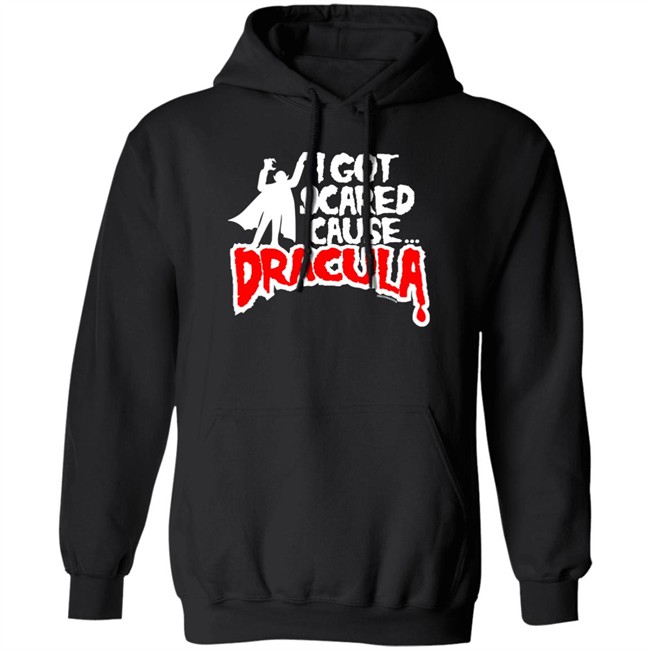 Mmr Rock Merchandise I Got Scared Cause Dracula Shirt Mmr Rock Merchandise I Got Scared Cause Dracula Shirt