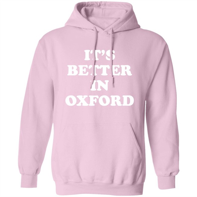 It's Better In Oxford Shirt University Of Mississippi Alum Turner Hull It's Better In Oxford Shirt University Of Mississippi Alum Turner Hull