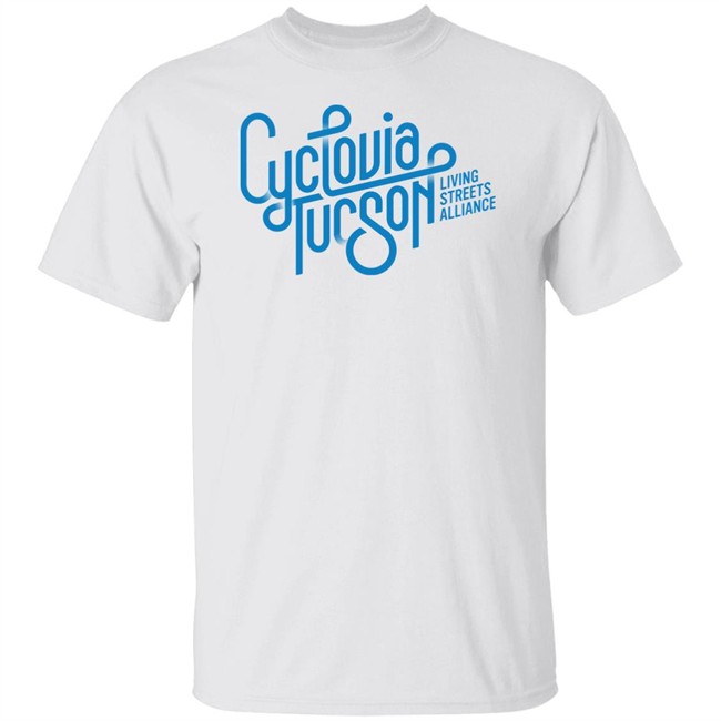 Cyclovia Tucson Living Streets Alliance Shirt