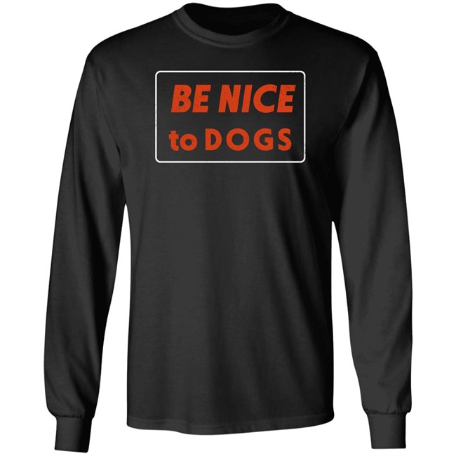 Be Nice To Dogs Hoodie Moody Seawitch Be Nice To Dogs Hoodie Moody Seawitch