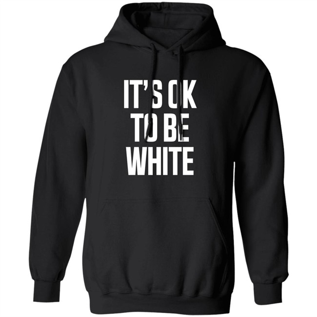 It's Ok To Be White Shirt George#Votesbluealways It's Ok To Be White Shirt George#Votesbluealways