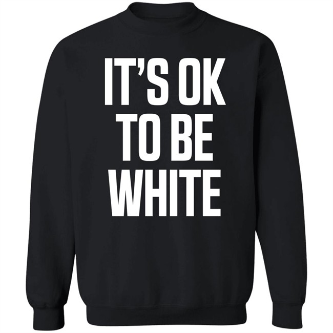 It's Ok To Be White Shirt George#Votesbluealways It's Ok To Be White Shirt George#Votesbluealways