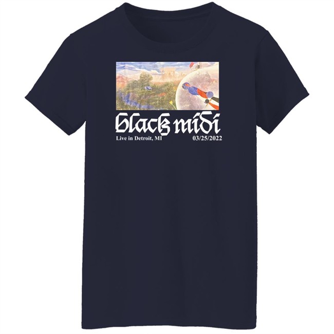 Black Midi Live In Detroit Mi 03 25 2022 Shirt Black Midi Live In Detroit Mi 03 25 2022 Shirt
