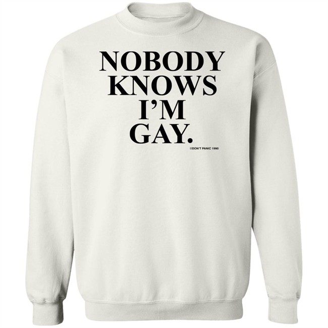 Vintage Don't Panic 1990 Nobody Knows Im Gay Shirt Vintage Don't Panic 1990 Nobody Knows Im Gay Shirt