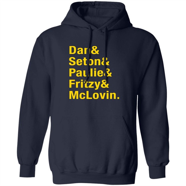 Dan Seton Paulie Fritzy Mclovin Shirt Dan Patrick Show Dan Seton Paulie Fritzy Mclovin Shirt Dan Patrick Show