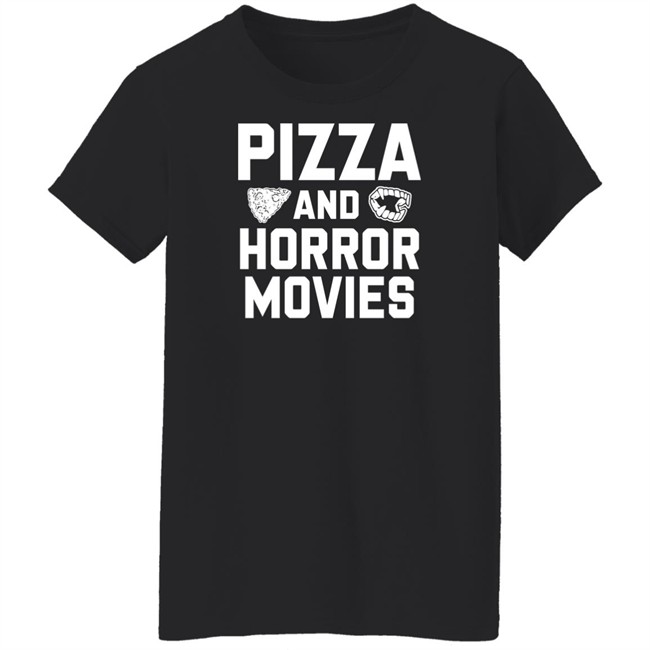 Pizza And Horror Movies Shirt Horror Merch Pizza And Horror Movies Shirt Horror Merch