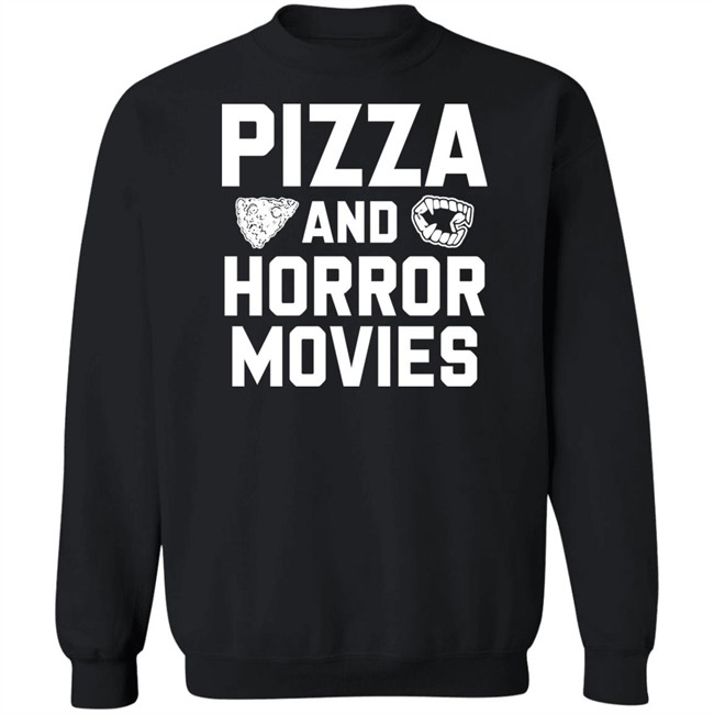 Pizza And Horror Movies Shirt Horror Merch Pizza And Horror Movies Shirt Horror Merch