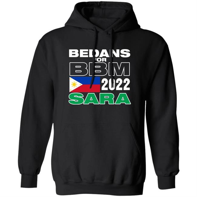 Bedans For Bbm Philippines 2022 Sara Shirt Bedans For Bbm Philippines 2022 Sara Shirt