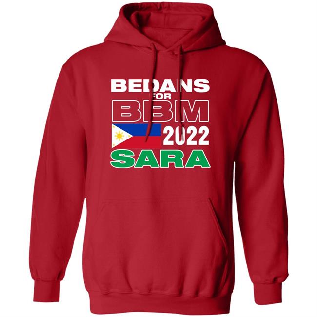 Bedans For Bbm Philippines 2022 Sara Shirt Bedans For Bbm Philippines 2022 Sara Shirt
