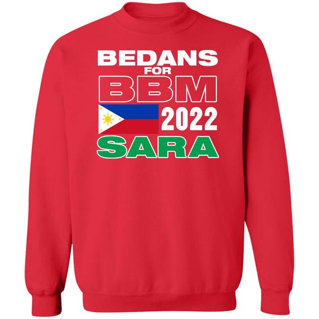 Bedans For Bbm Philippines 2022 Sara Shirt Bedans For Bbm Philippines 2022 Sara Shirt