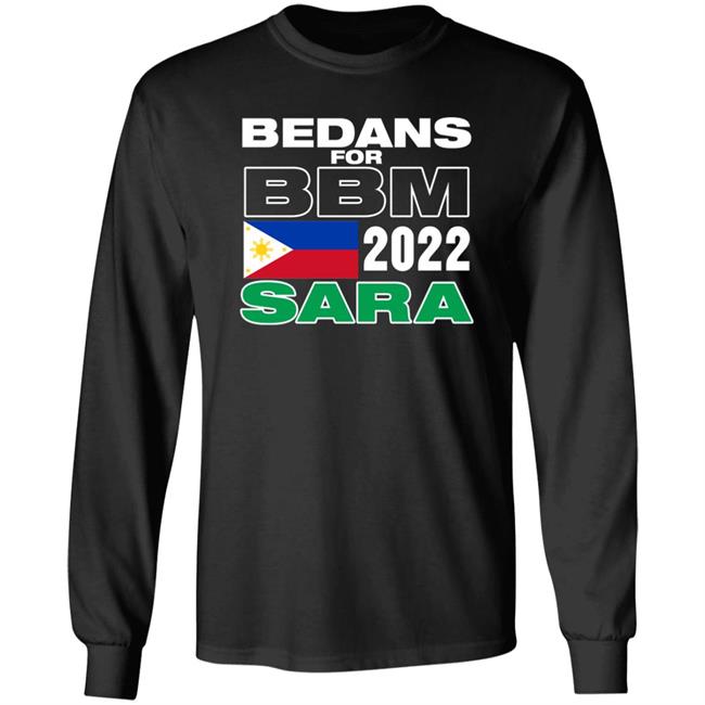 Bedans For Bbm Philippines 2022 Sara Shirt Bedans For Bbm Philippines 2022 Sara Shirt